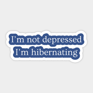 Hibernation Mode Activation Sticker